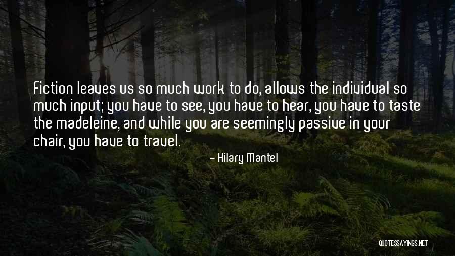 Hilary Mantel Quotes 471602