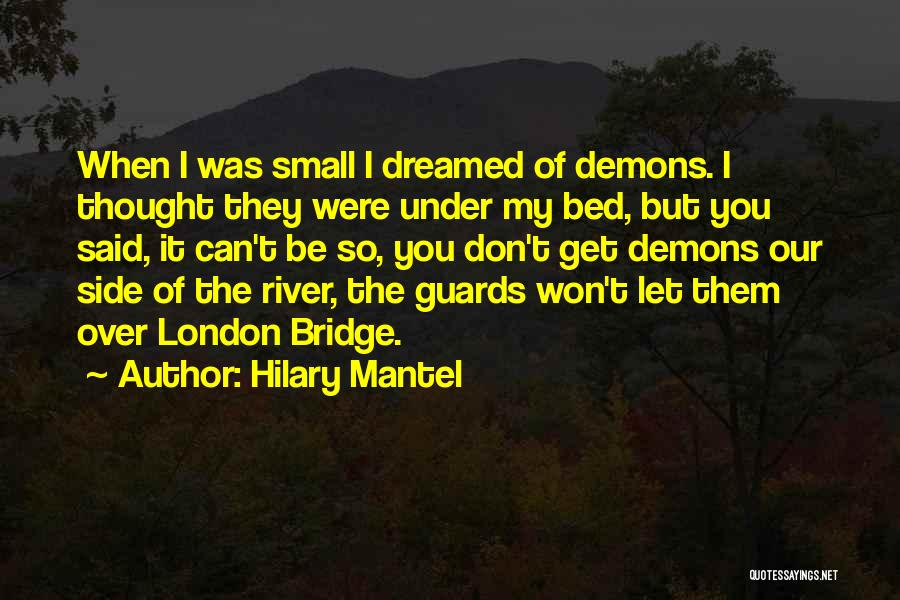 Hilary Mantel Quotes 711787