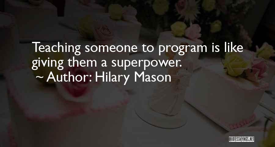 Hilary Mason Quotes 353217