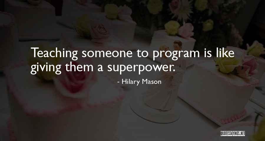 Hilary Mason Quotes 353217