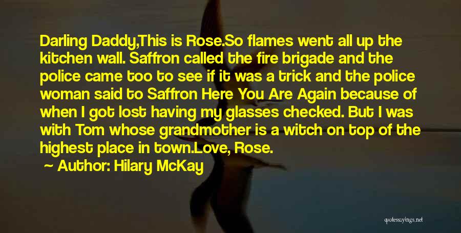 Hilary McKay Quotes 2260037