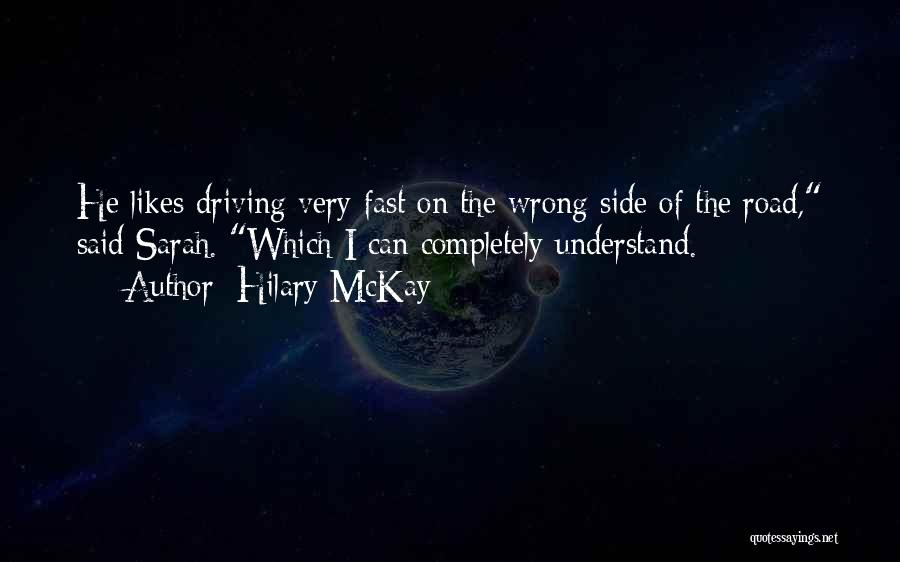 Hilary McKay Quotes 730818