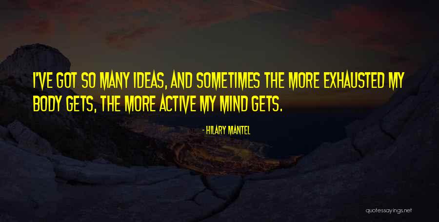 Hilary Quotes By Hilary Mantel Hilary Quotes By Hilary Mantel