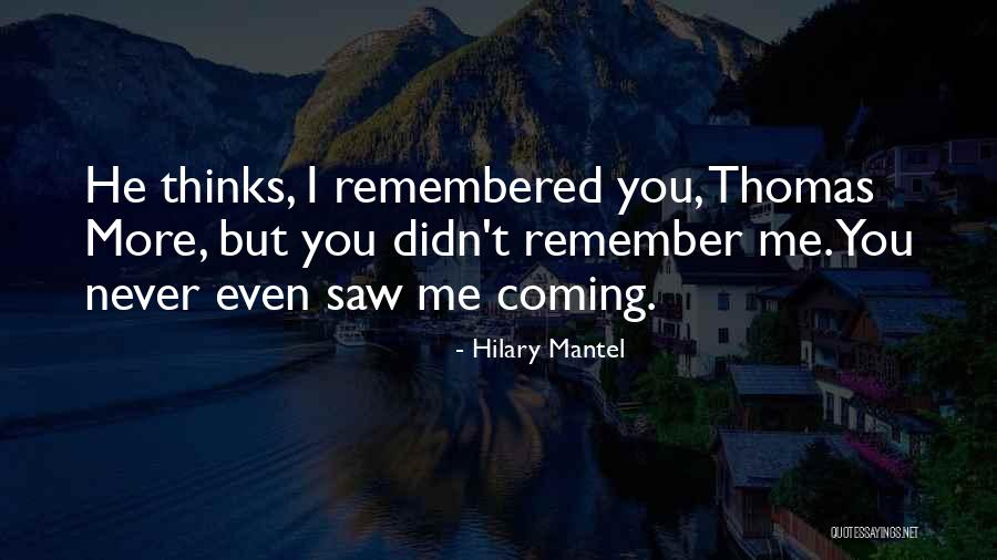 Hilary Quotes By Hilary Mantel Hilary Quotes By Hilary Mantel