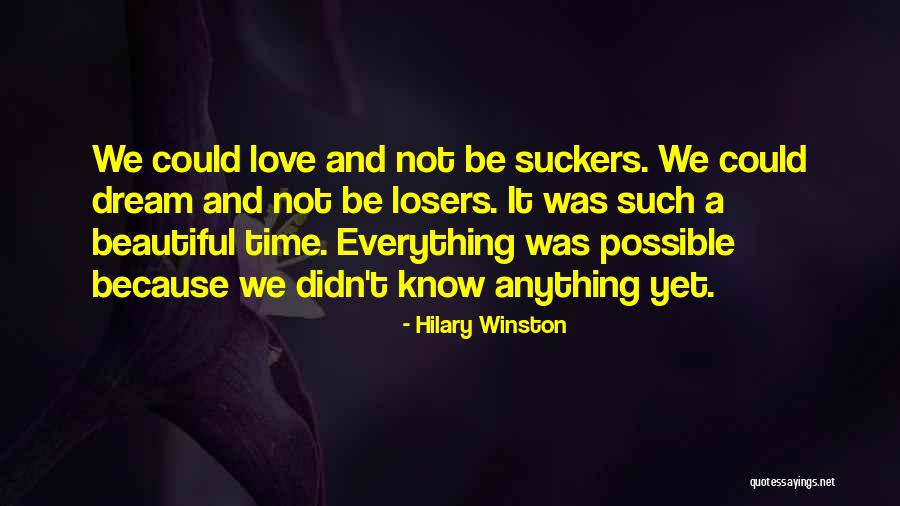 Hilary Quotes By Hilary Winston Hilary Quotes By Hilary Winston