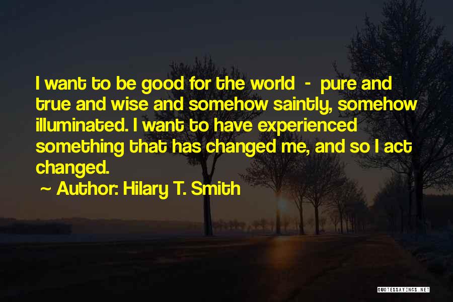 Hilary T. Smith Quotes 215675