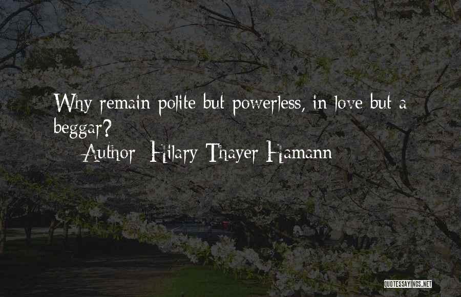 Hilary Thayer Hamann Quotes 1095125