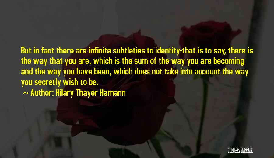 Hilary Thayer Hamann Quotes 1441890