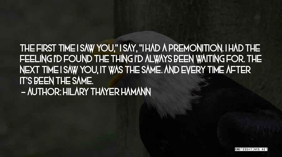 Hilary Thayer Hamann Quotes 1457819