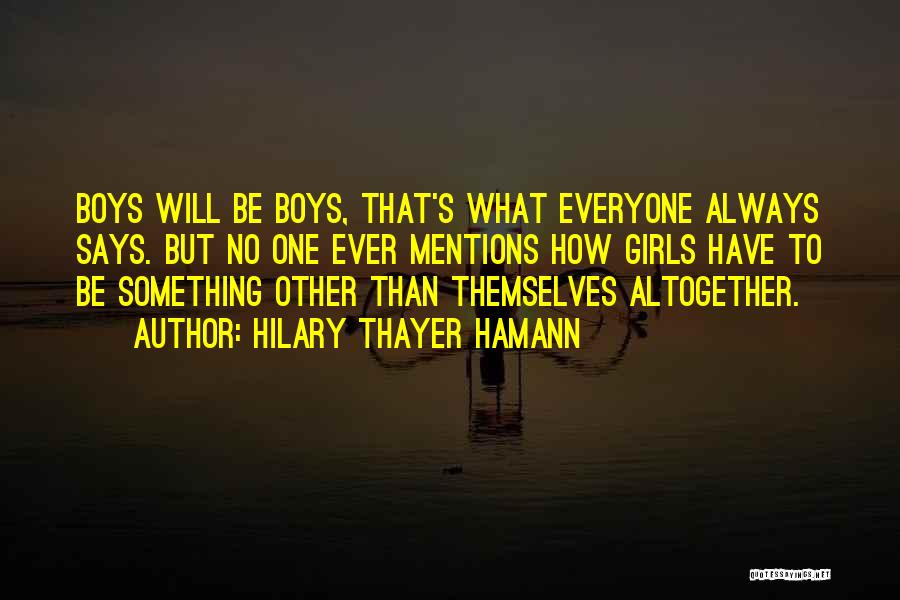 Hilary Thayer Hamann Quotes 1774098