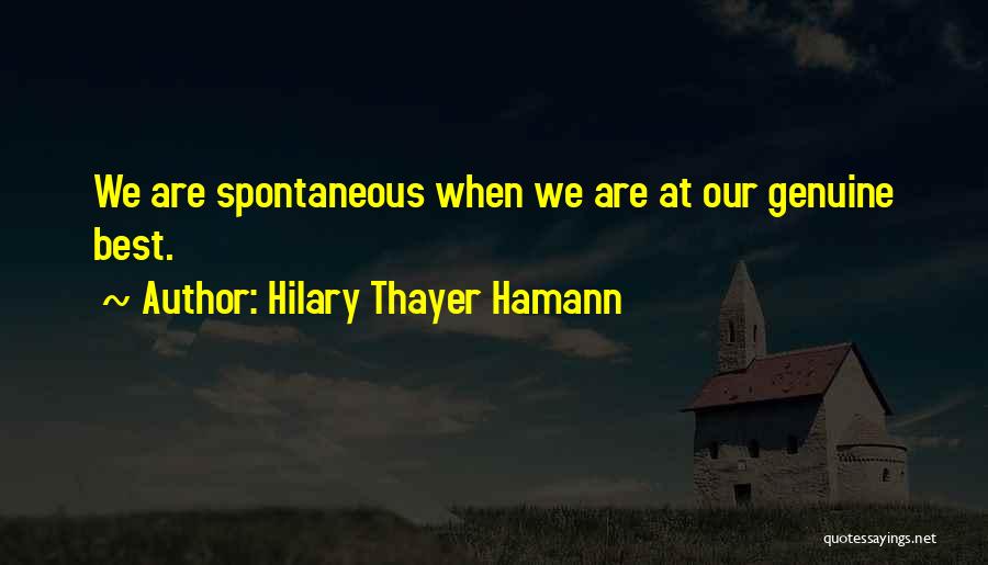 Hilary Thayer Hamann Quotes 209134