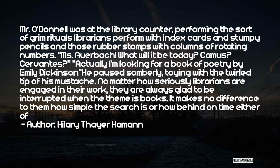 Hilary Thayer Hamann Quotes 2211019