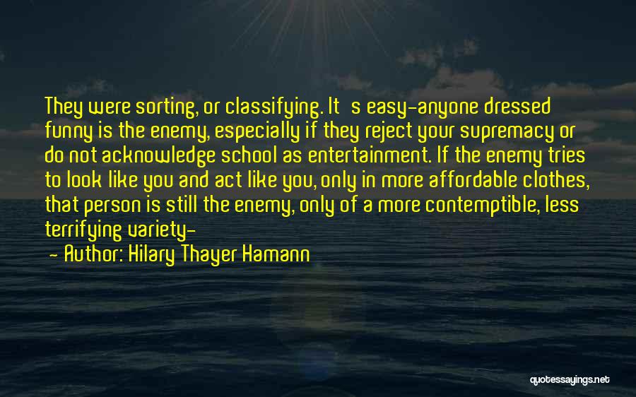 Hilary Thayer Hamann Quotes 503374