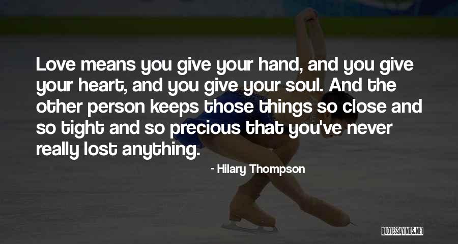 Hilary Thompson Quotes 1224244