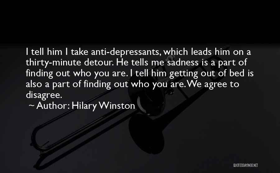 Hilary Winston Quotes 2119664