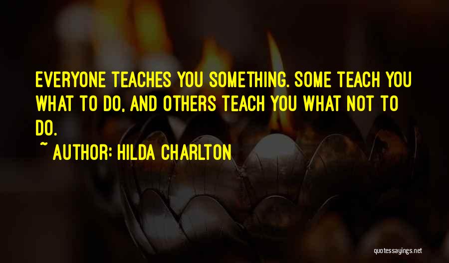 Hilda Charlton Quotes 1171703