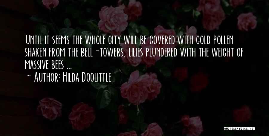 Hilda Doolittle Quotes 1004246