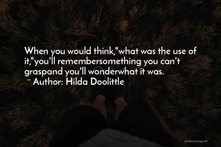 Hilda Doolittle Quotes 1132748