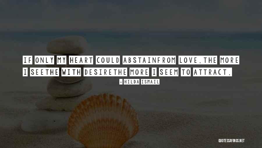 Hilda Ismail Quotes 886369 Hilda Ismail Quotes 886369