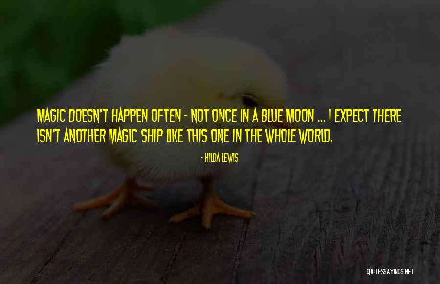 Hilda Lewis Quotes 1904794 Hilda Lewis Quotes 1904794