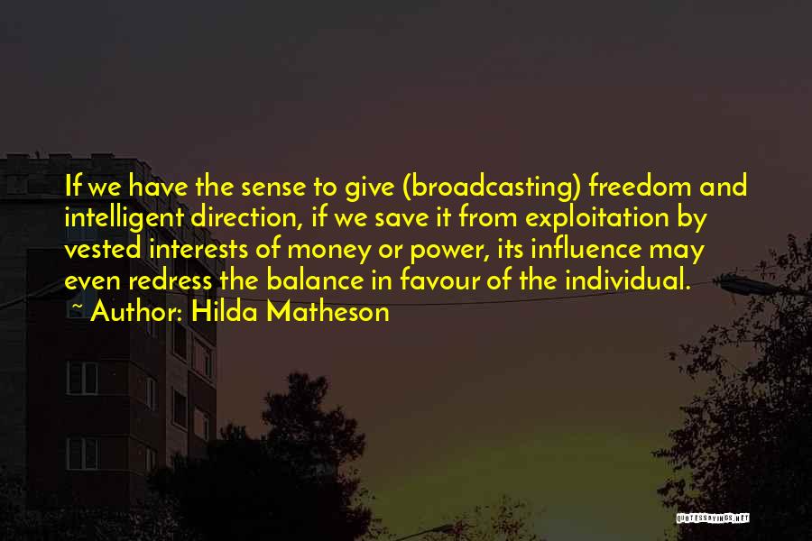 Hilda Matheson Quotes 335410