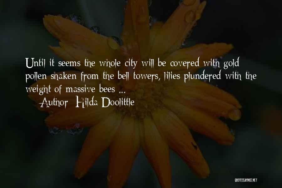 Hilda Quotes By Hilda Doolittle