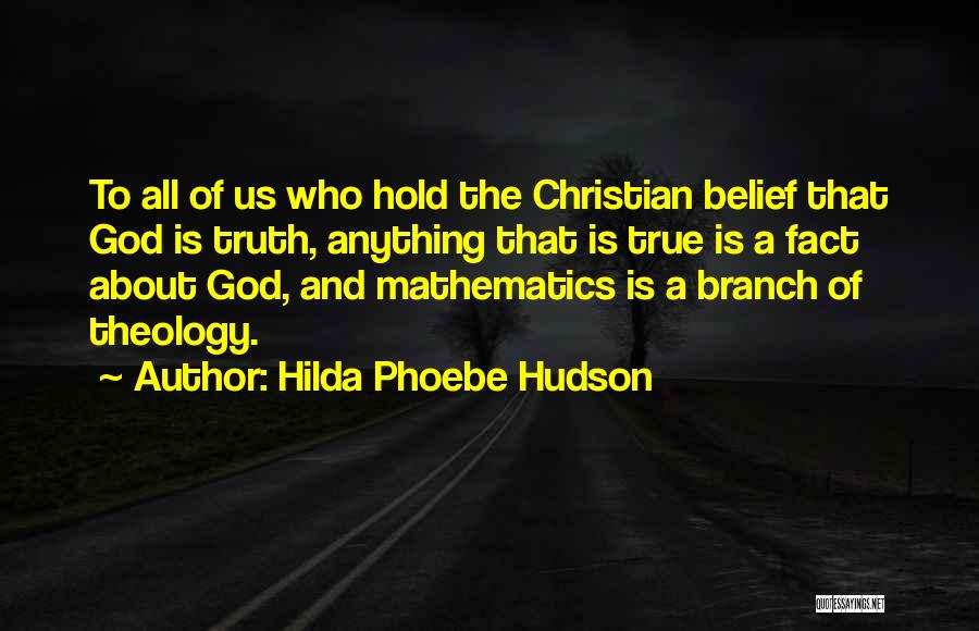 Hilda Quotes By Hilda Phoebe Hudson