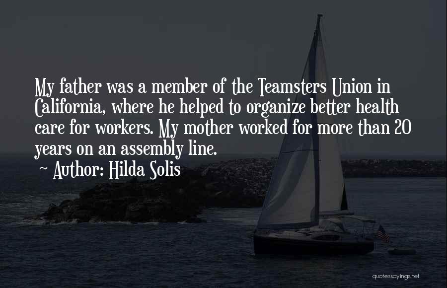 Hilda Quotes By Hilda Solis