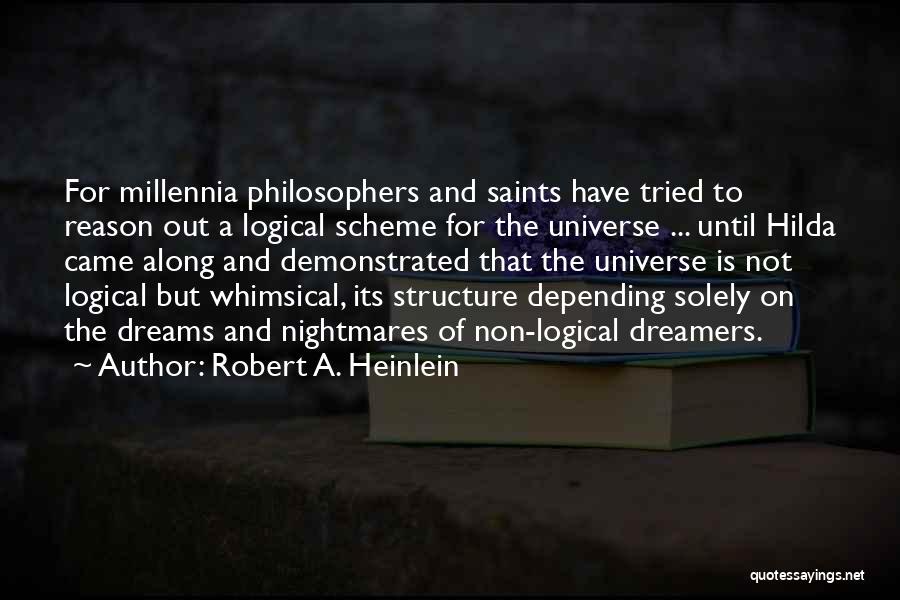 Hilda Quotes By Robert A. Heinlein