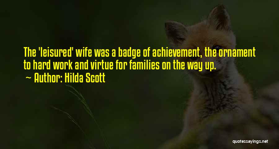 Hilda Scott Quotes 1250274