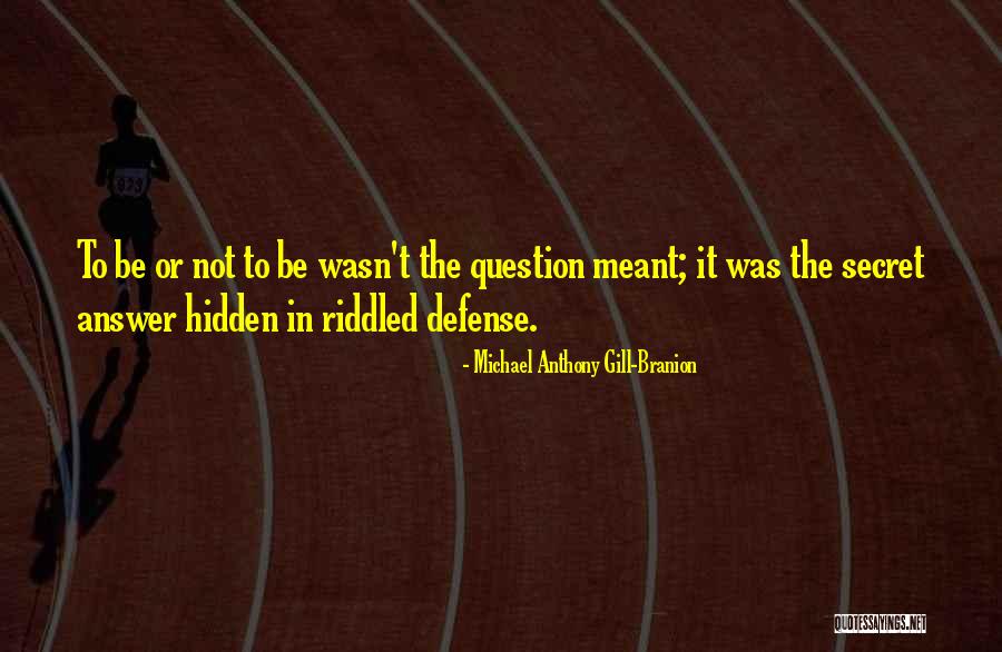 Hildebrando De Melo Quotes By Michael Anthony Gill-Branion Hildebrando De Melo Quotes By Michael Anthony Gill-Branion