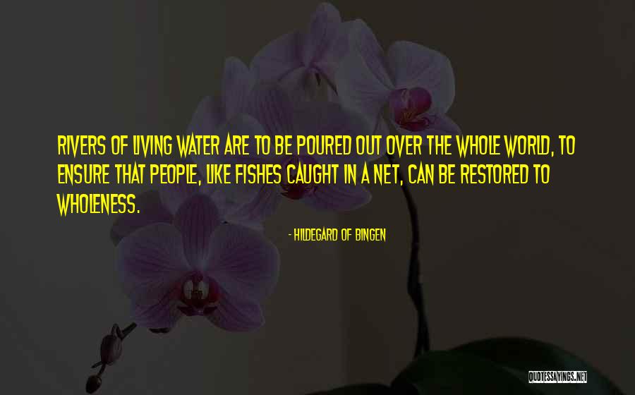 Hildegard Bingen Quotes By Hildegard Of Bingen Hildegard Bingen Quotes By Hildegard Of Bingen