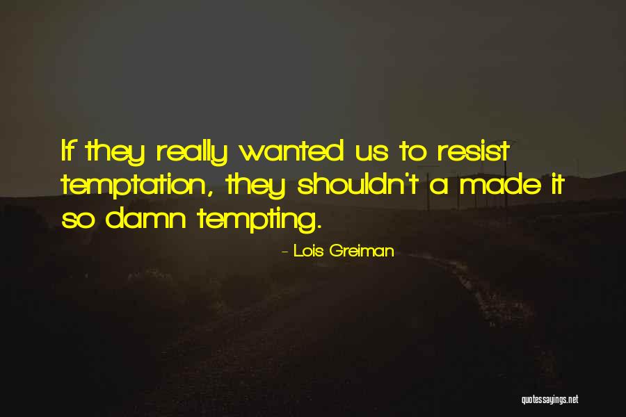 Hildegarde Philosopher Quotes By Lois Greiman Hildegarde Philosopher Quotes By Lois Greiman