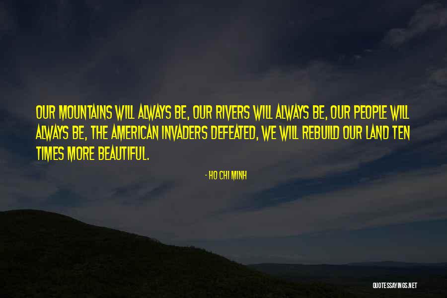 Hildegunde Quotes By Ho Chi Minh Hildegunde Quotes By Ho Chi Minh