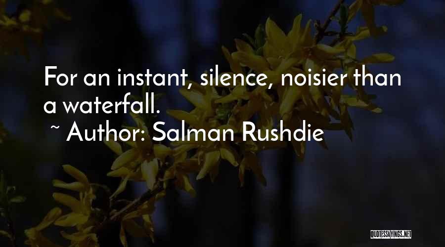 Hilderman Hearing Quotes By Salman Rushdie