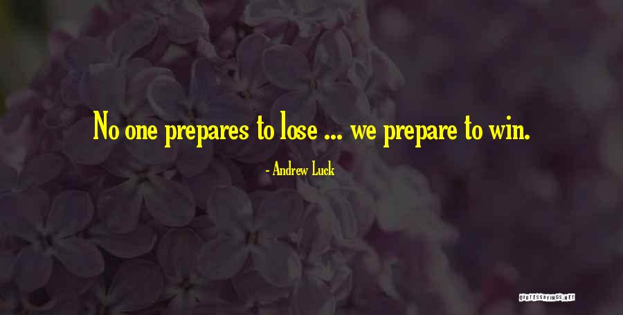 Hildward Croes Quotes By Andrew Luck Hildward Croes Quotes By Andrew Luck