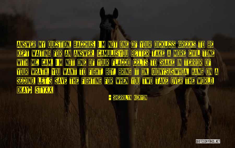 Hilera Quotes By Sherrilyn Kenyon Hilera Quotes By Sherrilyn Kenyon