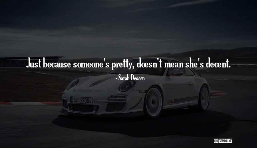 Hileras Quotes By Sarah Dessen Hileras Quotes By Sarah Dessen