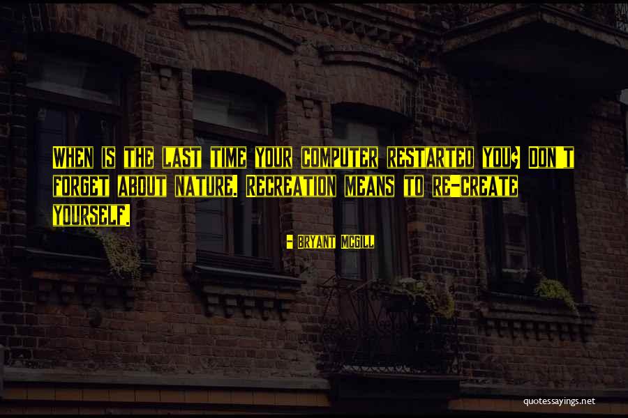 Hileras Redondas Quotes By Bryant McGill Hileras Redondas Quotes By Bryant McGill