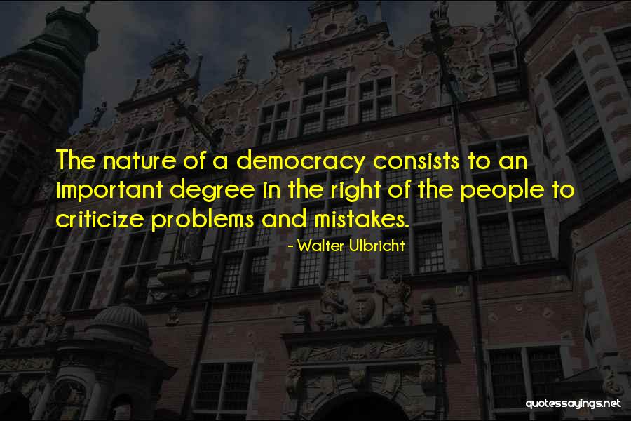 Hileras Redondas Quotes By Walter Ulbricht Hileras Redondas Quotes By Walter Ulbricht