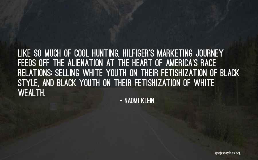 Hilfiger Quotes By Naomi Klein Hilfiger Quotes By Naomi Klein