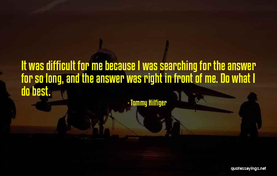 Hilfiger Quotes By Tommy Hilfiger Hilfiger Quotes By Tommy Hilfiger