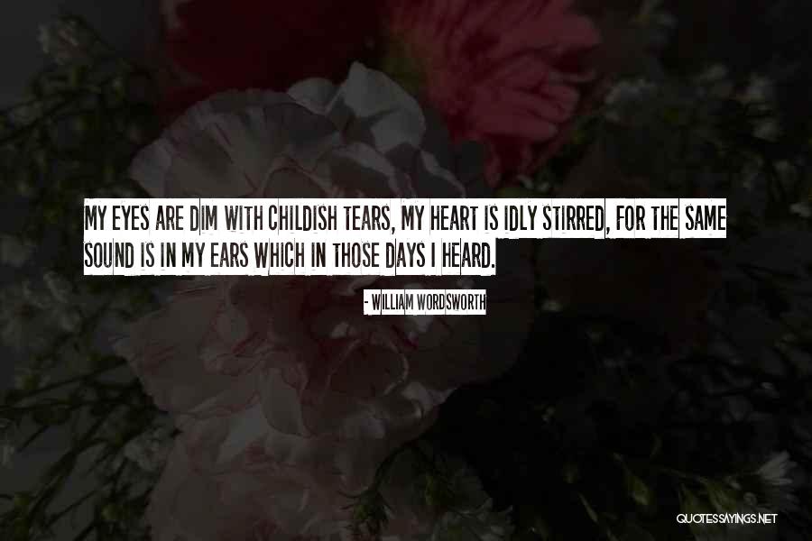 Hilito Quotes By William Wordsworth Hilito Quotes By William Wordsworth