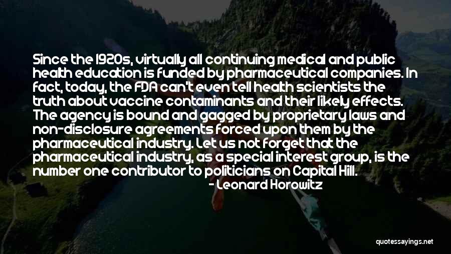 Hill Education Quotes By Leonard Horowitz Hill Education Quotes By Leonard Horowitz