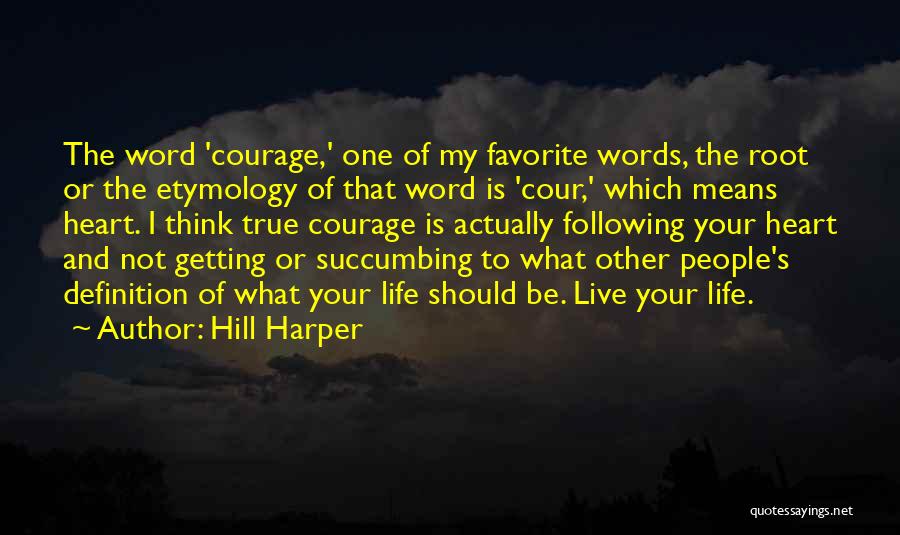 Hill Harper Quotes 1063217