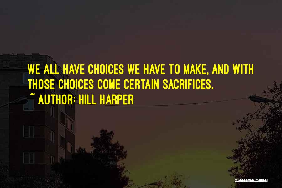 Hill Harper Quotes 1217553