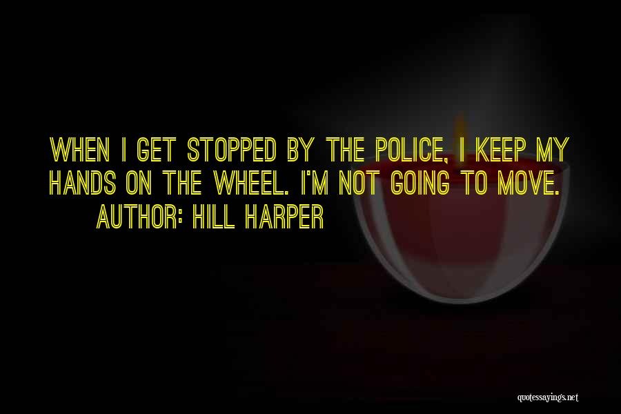 Hill Harper Quotes 1254331