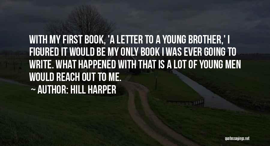 Hill Harper Quotes 1838762