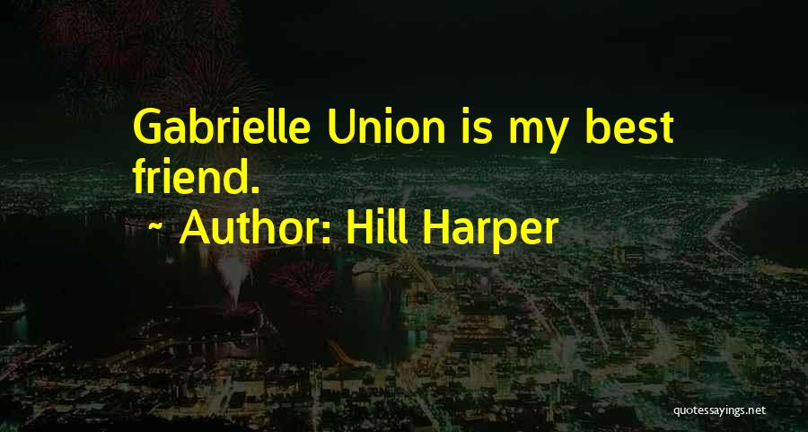 Hill Harper Quotes 376717