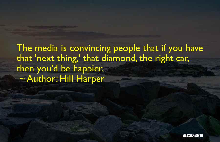 Hill Harper Quotes 524079